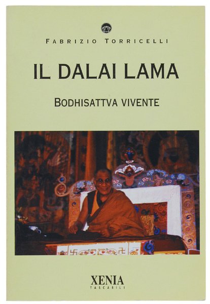 IL DALAI LAMA BODHISATTVA VIVENTE.