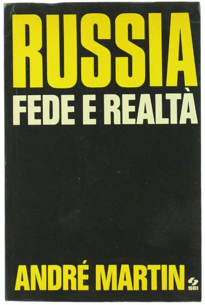 RUSSIA - FEDE E REALTA'.