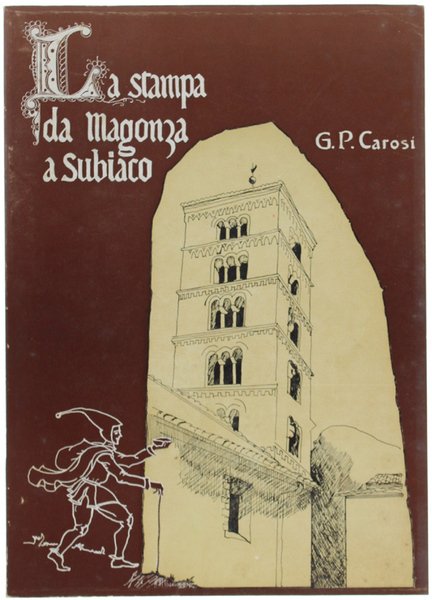 LA STAMPA DA MAGONZA A SUBIACO.