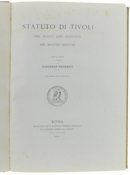 STATUTO DI TIVOLI DEL MCCCV CON AGGIUNTE DEL MCCCVII-MCCCVIII.