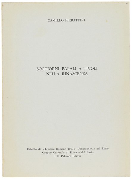 SOGGIORNI PAPALI A TIVOLI NELLA RINASCENZA.