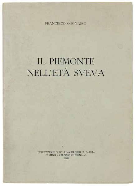 IL PIEMONTE NELL'ETA' SVEVA.