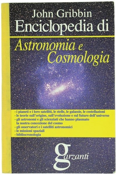 ENCICLOPEDIA DI ASTRONOMIA E COSMOLOGIA.