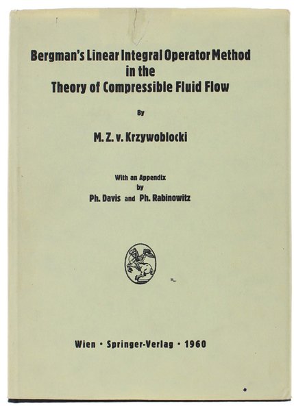 BERGMAN'S LINEAR INTEGRAL OPERATOR METHOD IN THE THEORY OF COMPRESSIBLE …