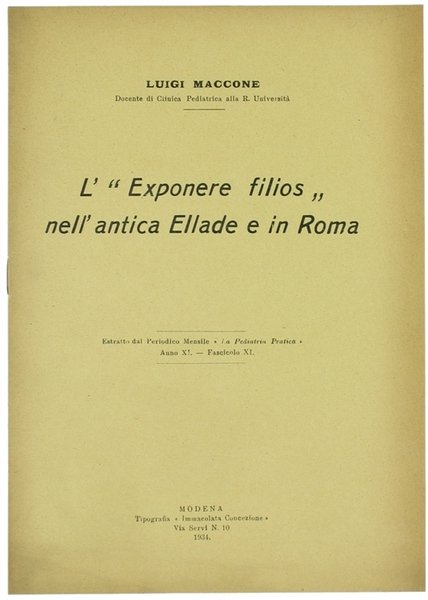 L'"EXPONERE FILIOS" NELL'ANTICA ELLADE E IN ROMA.