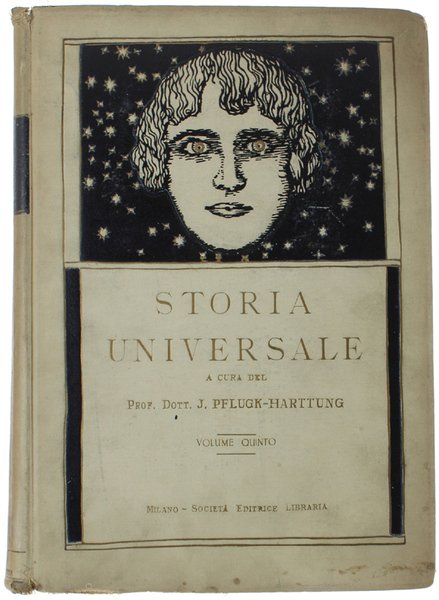 STORIA UNIVERSALE. Volume Quinto (Popoli slavi, Luigi XIV, Federico II, …