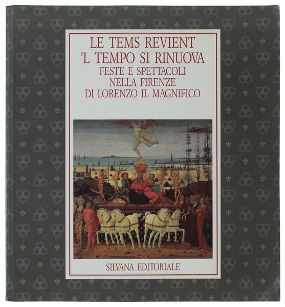 LE TEMS REVIENT. 'L TEMPO SI RINUOVA. Feste e spettacoli …