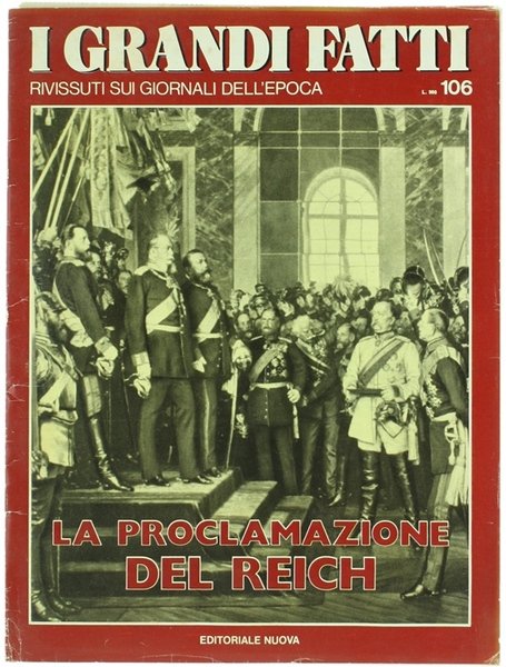 LA PROCLAMAZIONE DEL REICH.