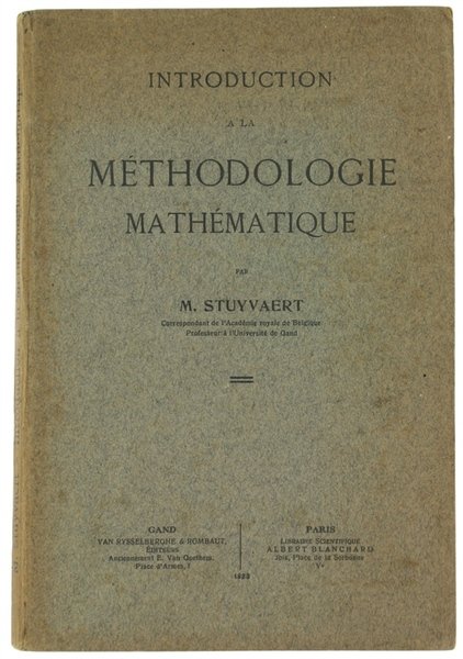 INTRODUCTION A LA METHODOLOGIE MATHEMATIQUE.