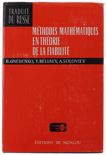 METHODES MATHEMATIQUES EN THEORIE DE LA FIABILITE'. Principales caractéristiques de …