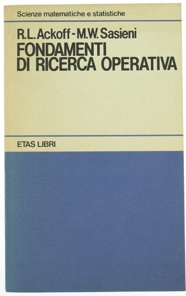 FONDAMENTI DI RICERCA OPERATIVA.
