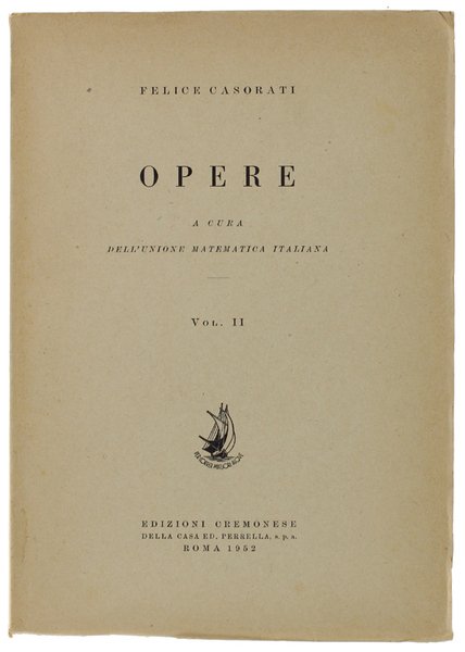 OPERE. Volume II. A cura dell'Unione Matematica Italiana.