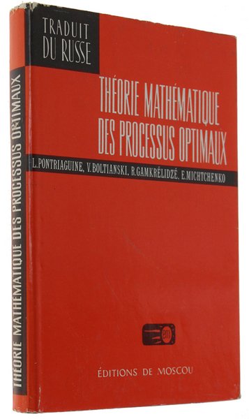 THEORIE MATHEMATHIQUE DES PROCESSUS OPTIMAUX (traduit du russe par D.Embarek)