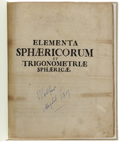 ELEMENTA SPHAERICORUM ET TRIGONOMETRIAE SPHAERICAE.