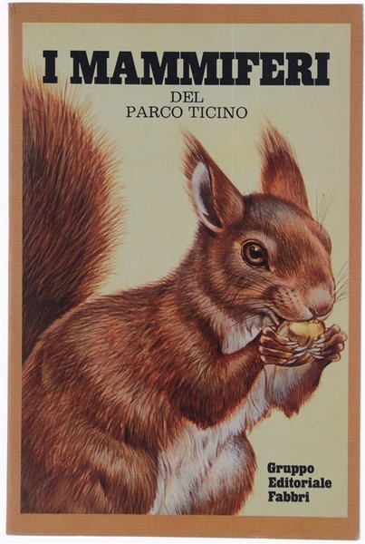 I MAMMIFERI DEL PARCO TICINO.