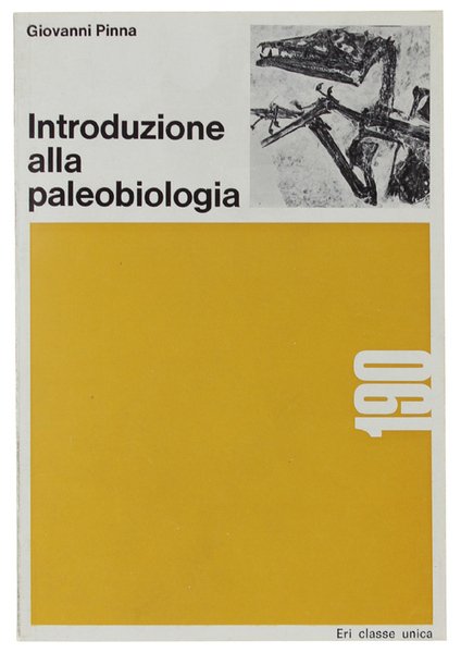 INTRODUZIONE ALLA PALEOBIOLOGIA.