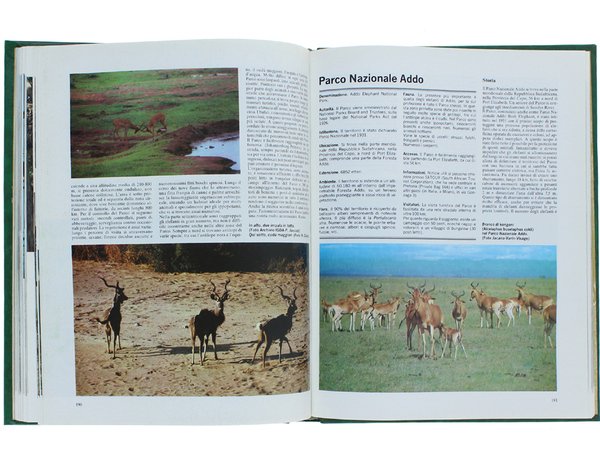 NATURA PROTETTA. Parchi nazionali e riserve naturali nel mondo.