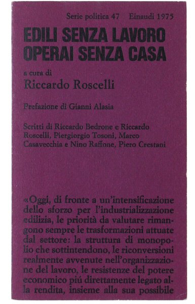 EDILI SENZA LAVORO - OPERAI SENZA CASA.
