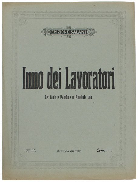 INNO DEI LAVORATORI - Per Canto e Pianoforte o Pianoforte … | Immagine Gallery 1