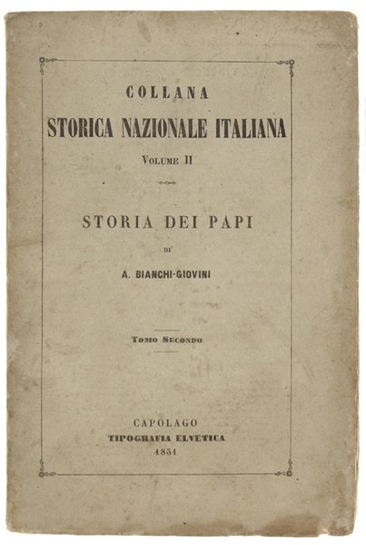STORIA DEI PAPI. Tomo Secondo.