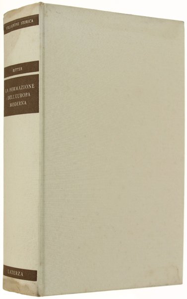 LA FORMAZIONE DELL'EUROPA MODERNA.
