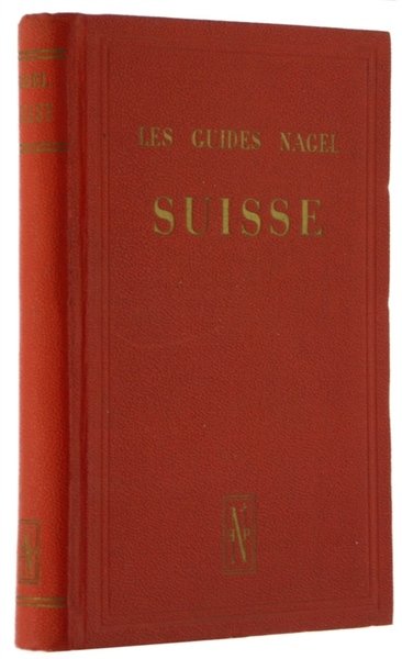 SUISSE - Les guides Nagel.