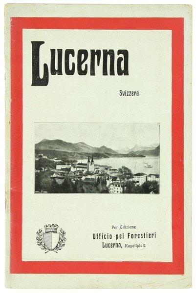 LUCERNA - SVIZZERA.