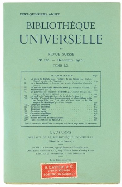 BIBLIOTHEQUE UNIVERSELLE et Revue Suisse. N. 180 - Dècembre 1910. …