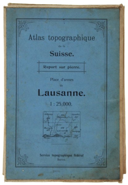 PLACE D'ARMES DE LAUSANNE - 1:25.000. Atlas Topographique de la …
