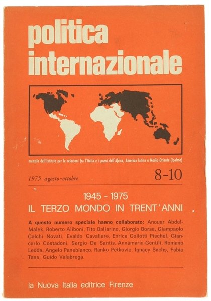 IL TERZO MONDO IN TRENT'ANNI 1945-1975. Politica Internazionale n.8-10 Agosto-ottobre …
