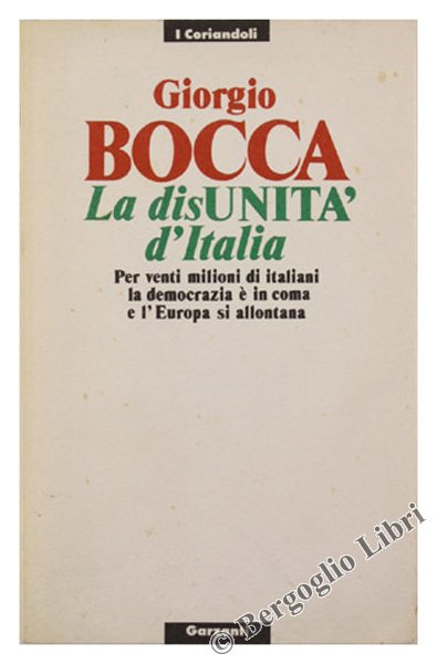 LA DISUNITA' D'ITALIA.