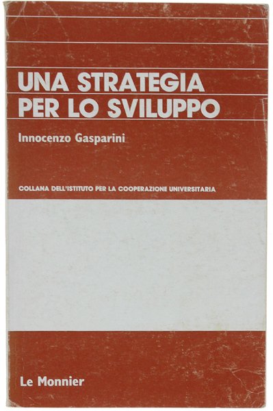 UNA STRATEGIA PER LO SVILUPPO.