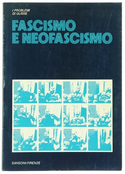 FASCISMO E NEOFASCISMO.