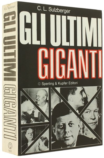 GLI ULTIMI GIGANTI.