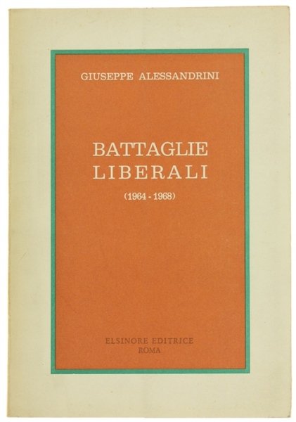 BATTAGLIE LIBERALI (1964-1968)