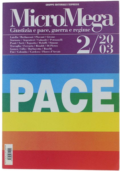 MICROMEGA - 2/2003. Giustizia e pace, guerra e regime.