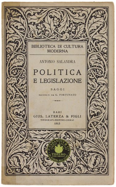 POLITICA E LEGISLAZIONE. Saggi raccolti da G.Fortunato.