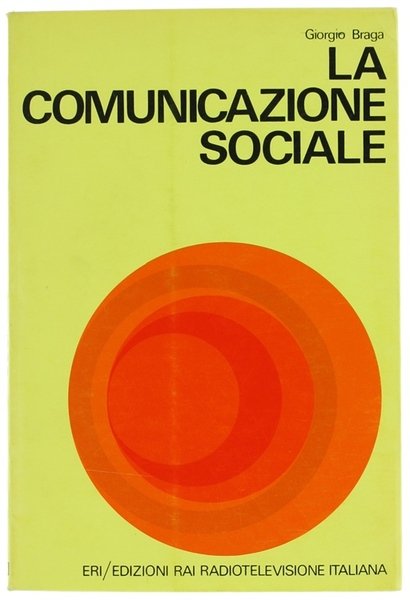 LA COMUNICAZIONE SOCIALE.