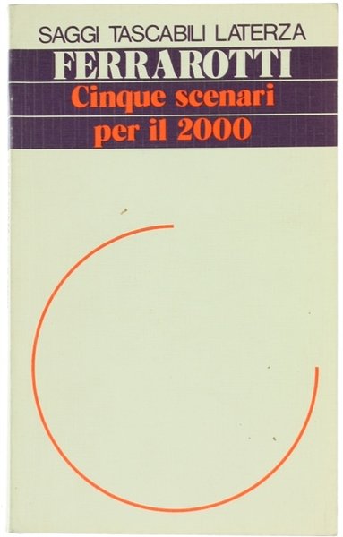 CINQUE SCENARI PER IL 2000.