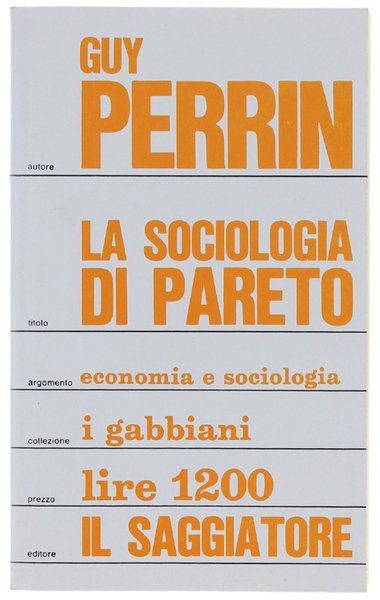 LA SOCIOLOGIA DI PARETO.