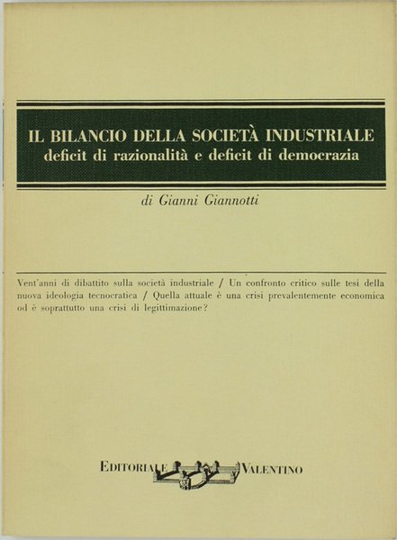 IL BILANCIO DELLA SOCIETA' INDUSTRIALE. Deficit di razionalità e deficit …