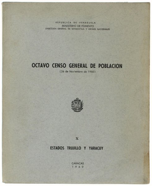 OCTAVO CENSO GENERAL DE POBLACION (26 de Noviembre de 1950) …