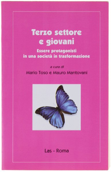 TERZO SETTORE E GIOVANI. Essere protagonista in una società in … | Immagine Gallery 1