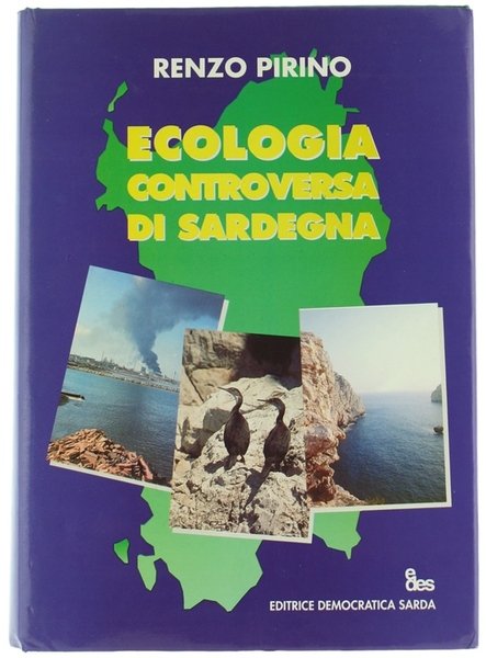 ECOLOGIA CONTROVERSA DI SARDEGNA.