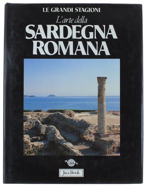 L'ARTE DELLA SARDEGNA ROMANA.