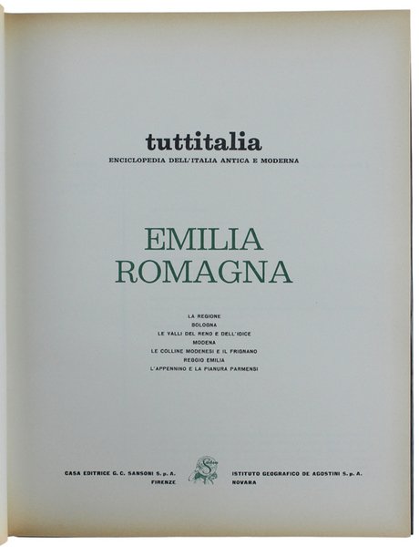 EMILIA ROMAGNA. Volume 1 + Volume 2. [collana TUTTITALIA]