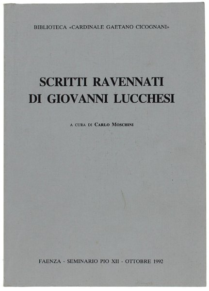 SCRITTI RAVENNATI DI GIOVANNI LUCCHESI.