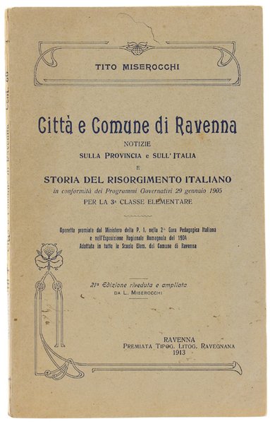 CITTA' E COMUNE DI RAVENNA. Notizie sulla provincia e sull'Italia …