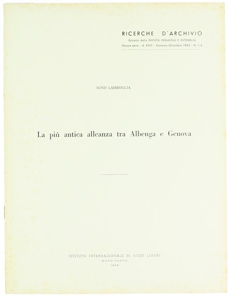 LA PIU' ANTICA ALLEANZA TRA ALBENGA E GENOVA.