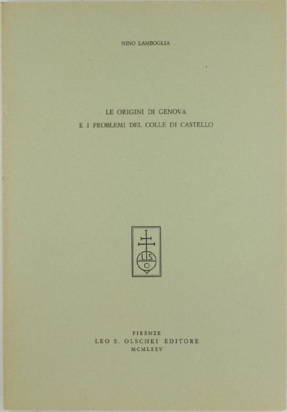 LE ORIGINI DI GENOVA E I PROBLEMI DEL COLLE DI …